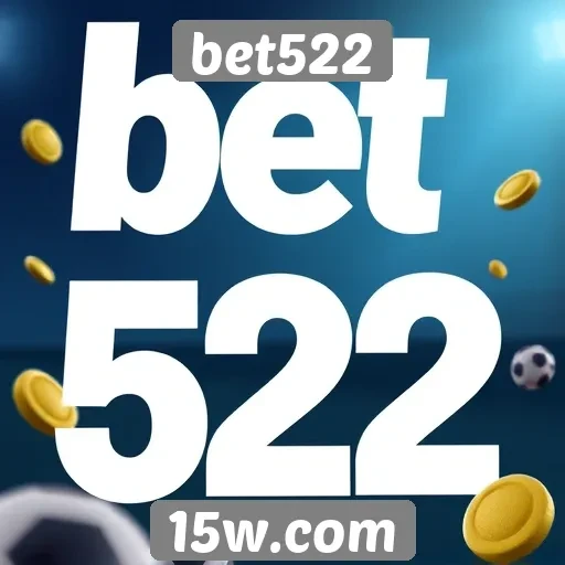 Promoções e bônus oferecidos pelo bet522